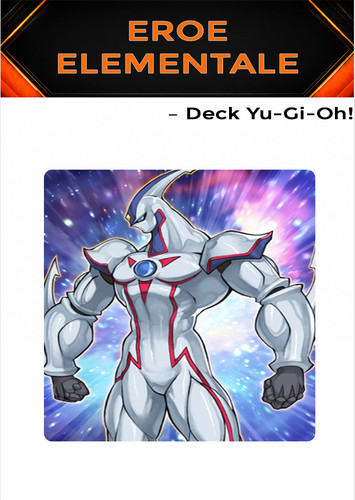 Yugioh mazzo deck - yugioh!, eroe